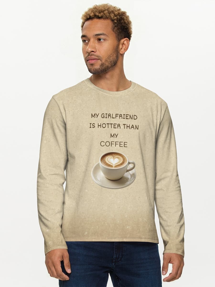 My Girlfriend is hotter than my coffee