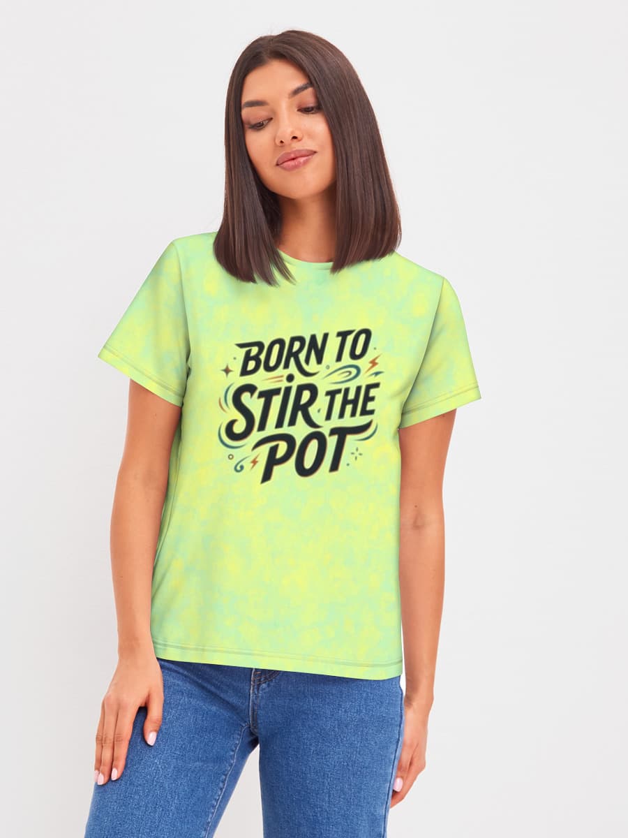 Born to Stir the Pot